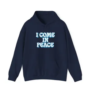 I Come In Peace | Unisex Essential hoodie | Navy