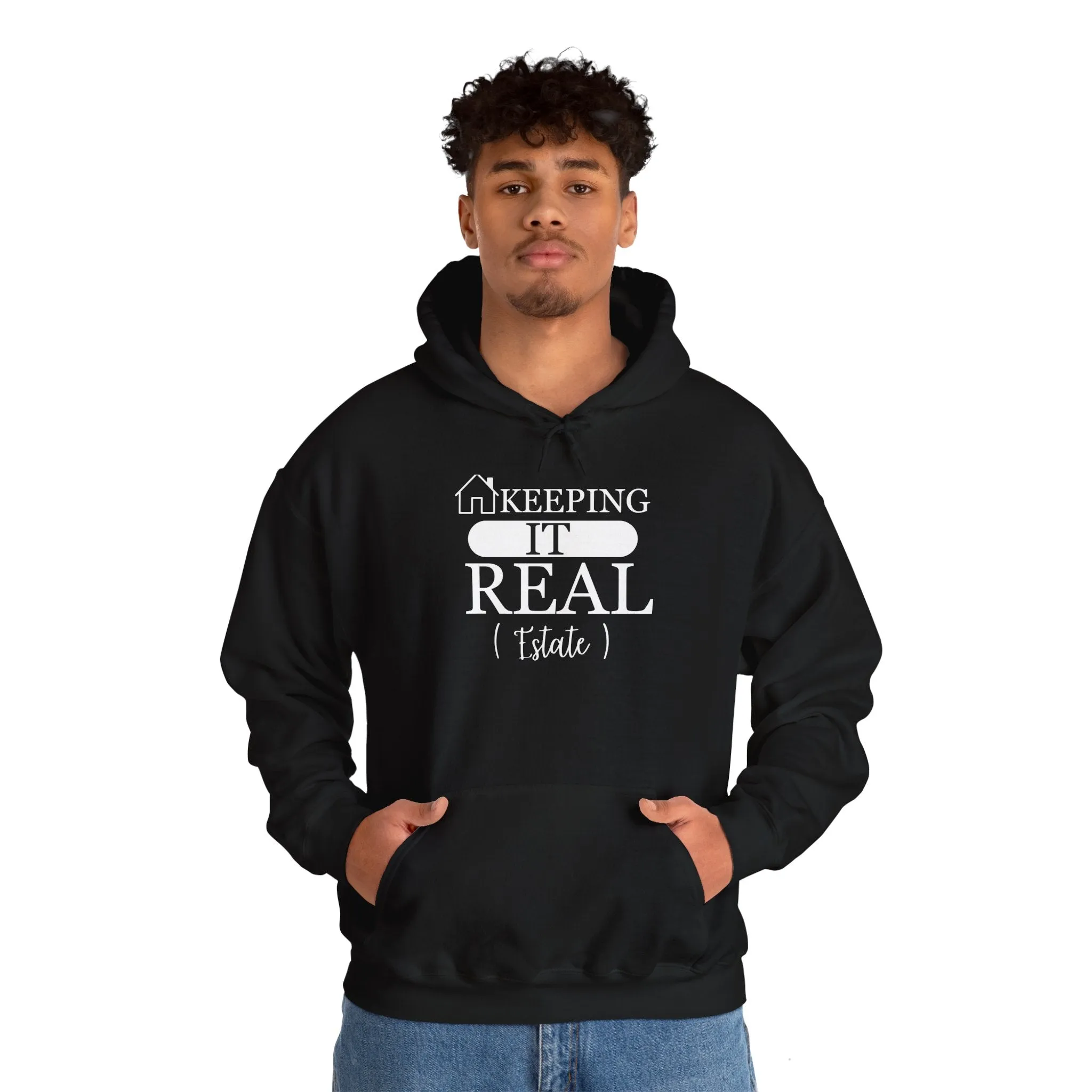 Keeping It Real Estate Hoodie