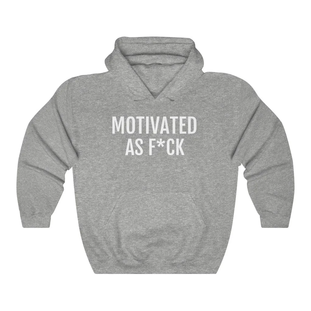 Motivated AF- Unisex Heavy Blend™ Hooded Sweatshirt