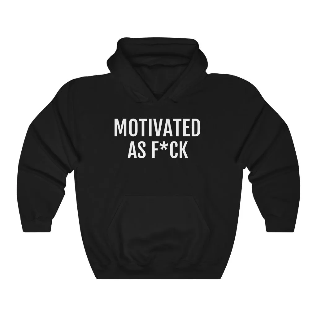 Motivated AF- Unisex Heavy Blend™ Hooded Sweatshirt