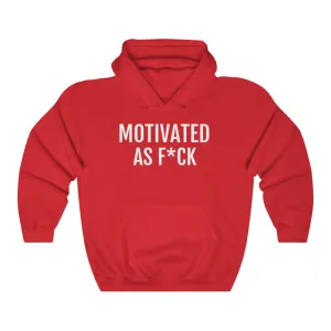 Motivated AF- Unisex Heavy Blend™ Hooded Sweatshirt