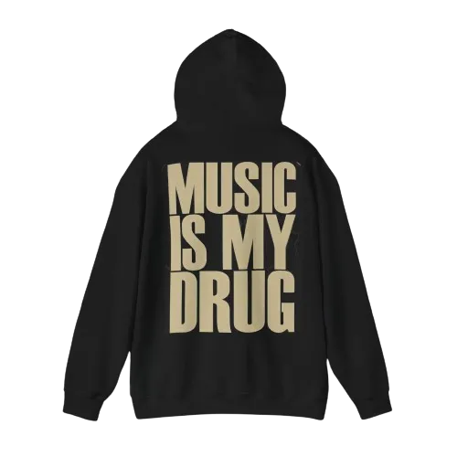 MUSIC IS MY DRUG Bluza UNISEX