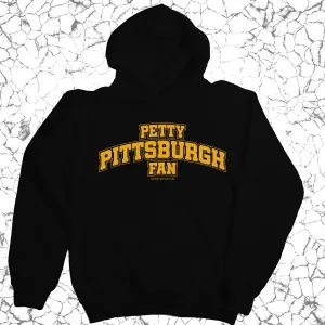 Petty Pittsburgh Fan Unisex Hoodie (Black/Gold)