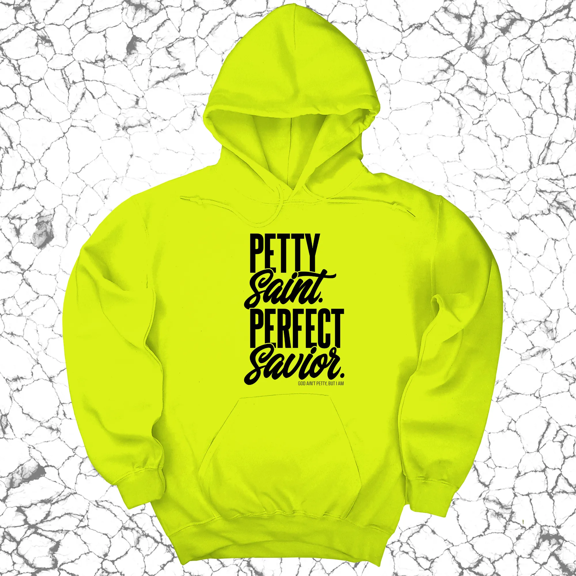 Petty Saint Perfect Savior Unisex Hoodie