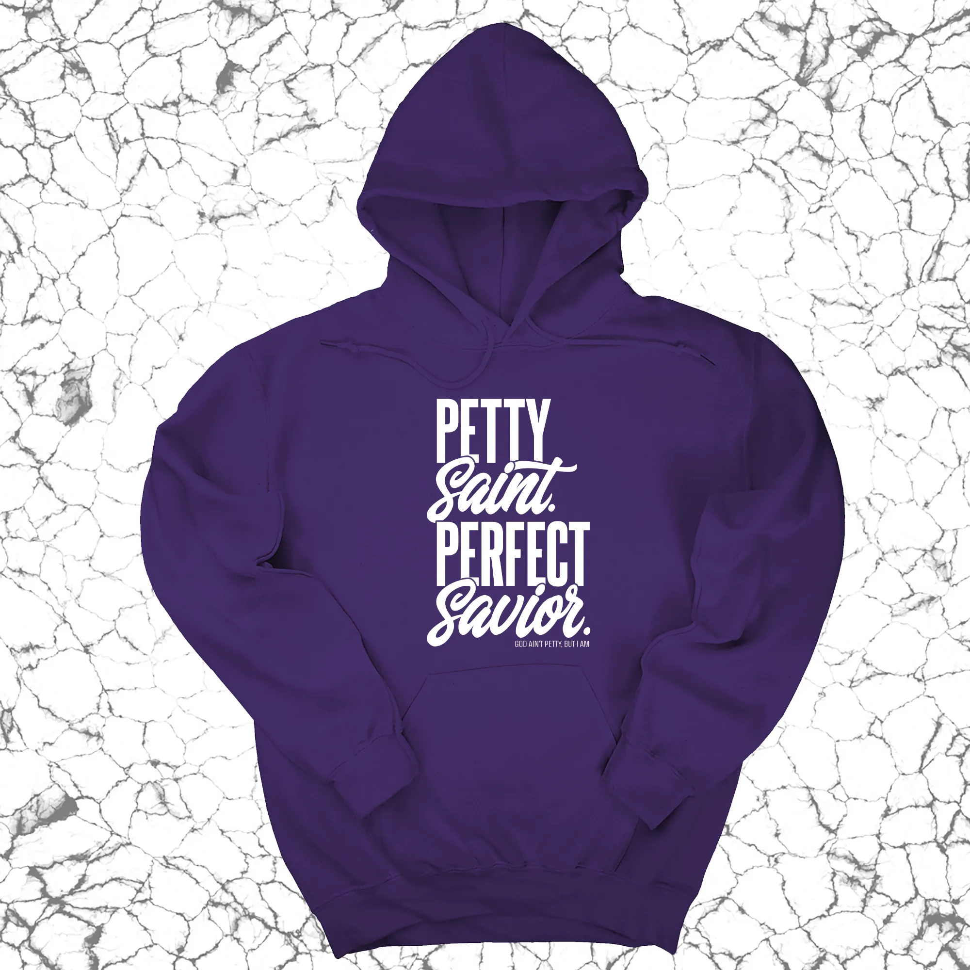 Petty Saint Perfect Savior Unisex Hoodie