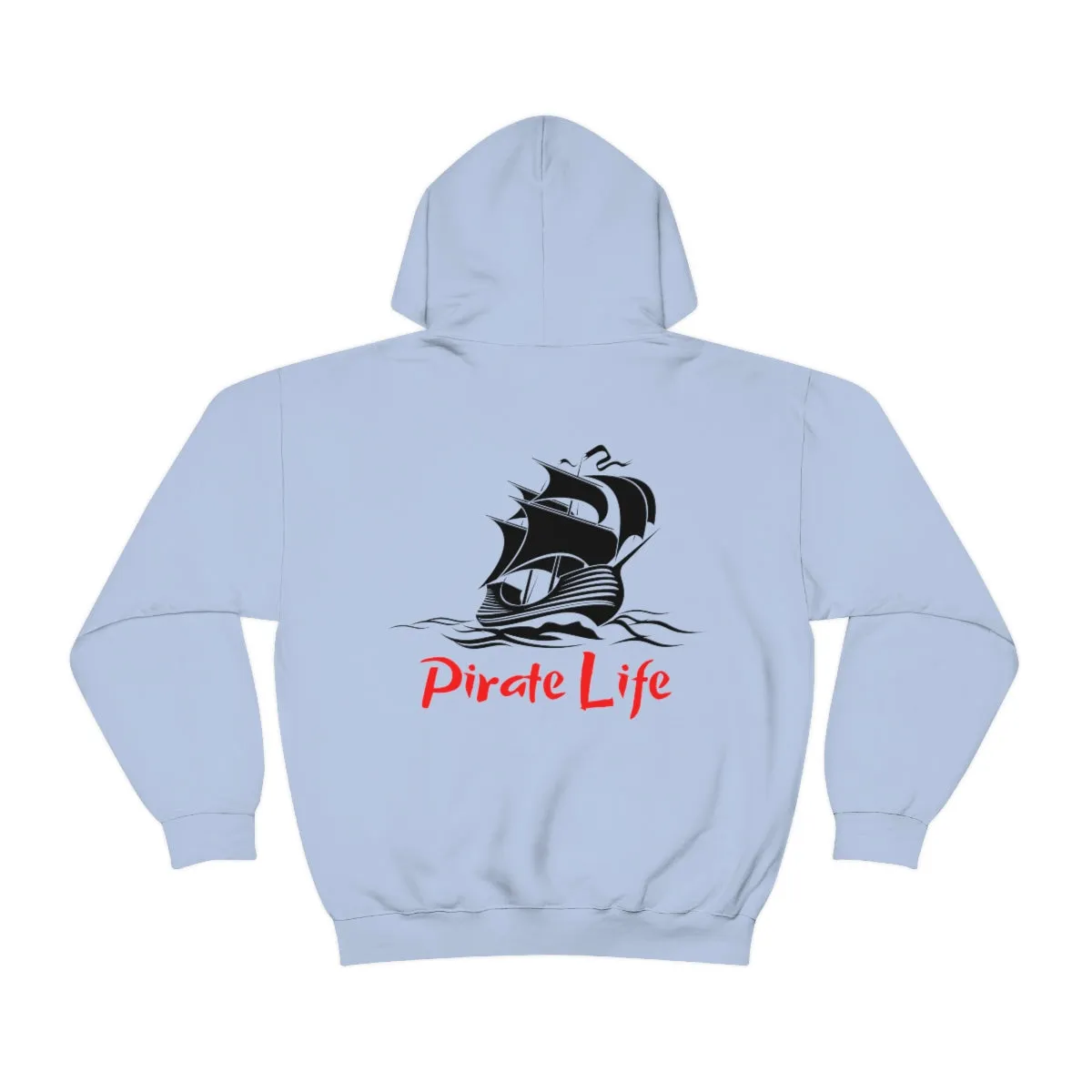 Pirate Life Hoodie