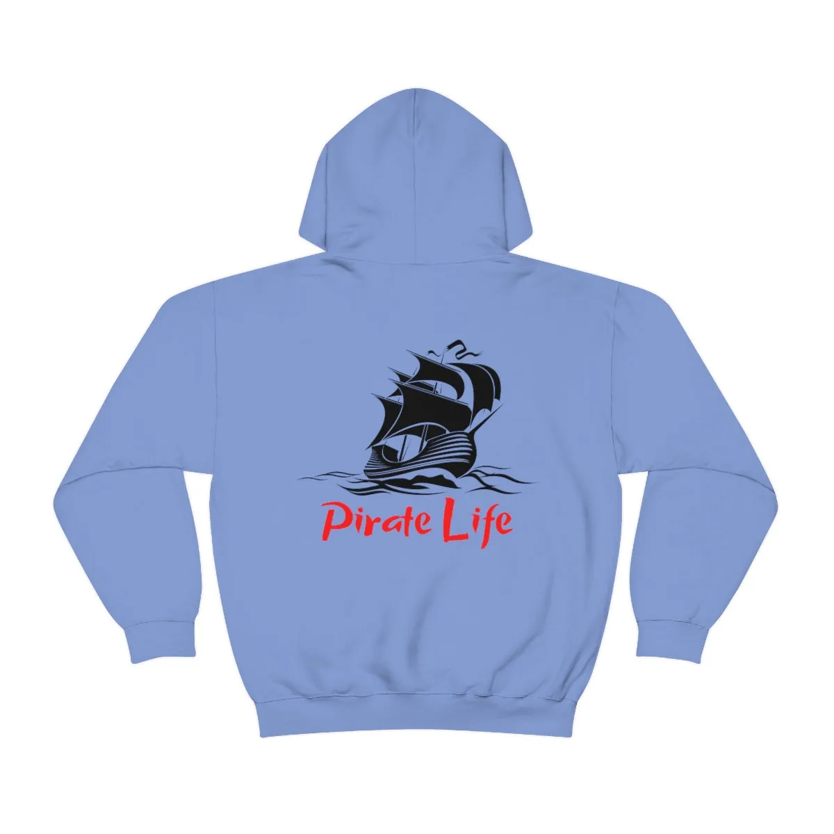 Pirate Life Hoodie