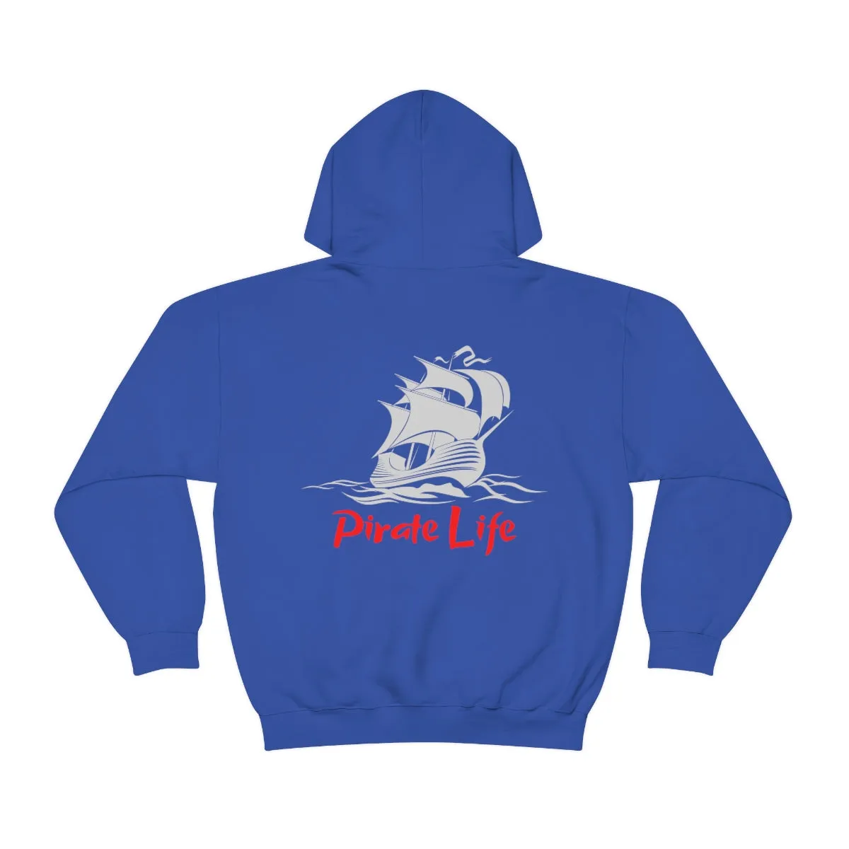 Pirate Life Hoodie