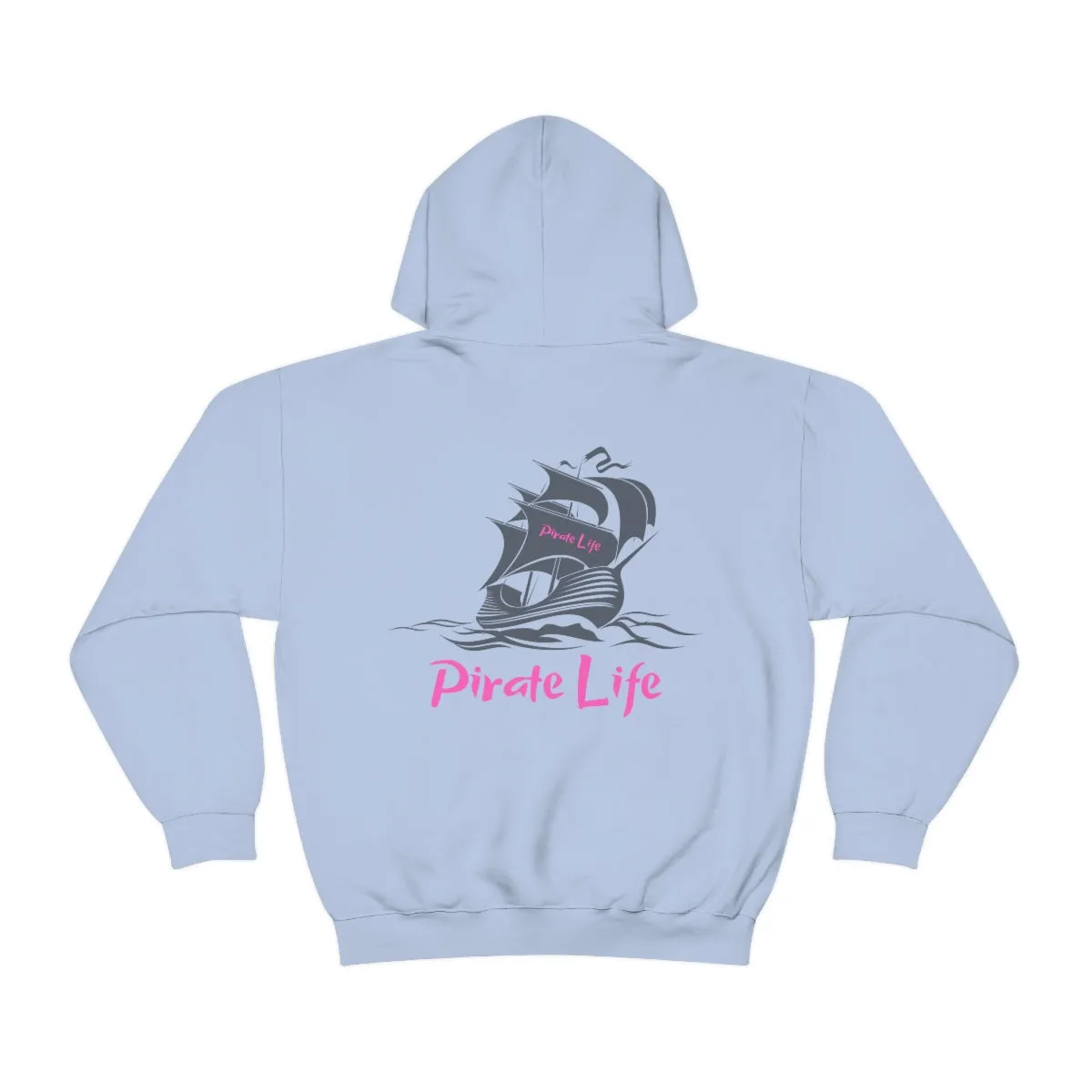 Pirate Life Hoodie