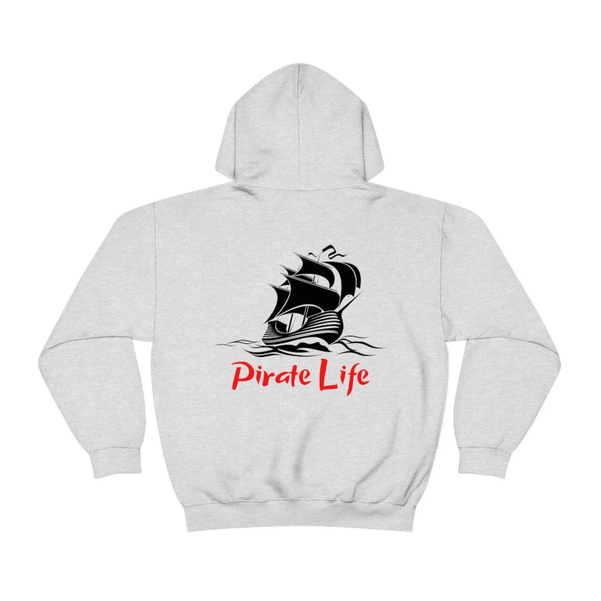 Pirate Life Hoodie