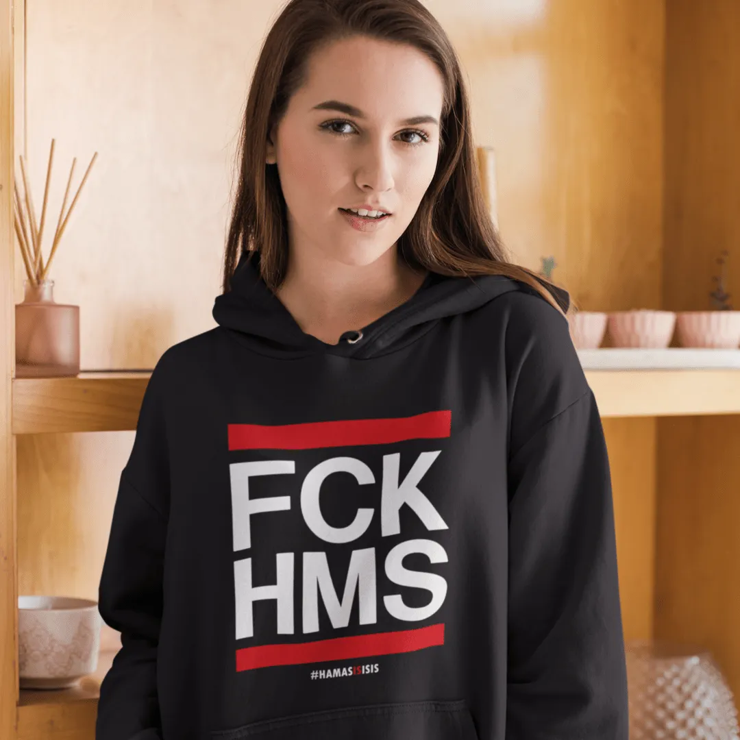 "FCK HMS"  Custom Unisex Hoodie