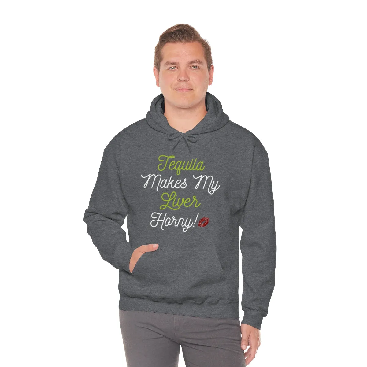 Tequila Makes My Liver Horny Unisex Drinking Hoodie