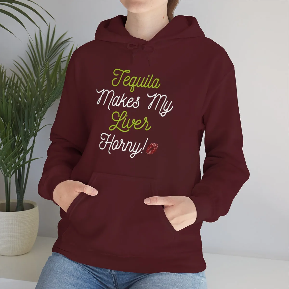 Tequila Makes My Liver Horny Unisex Drinking Hoodie