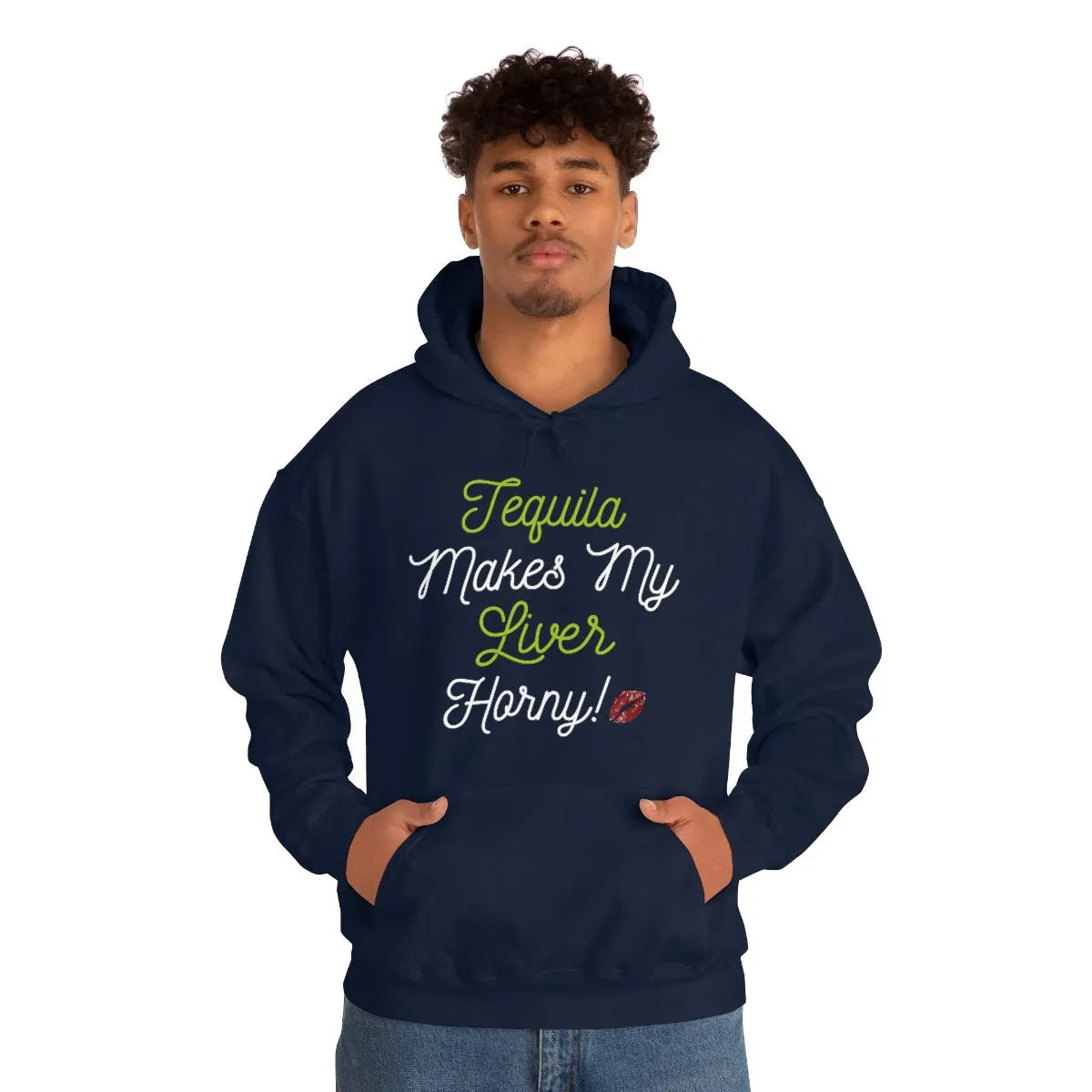 Tequila Makes My Liver Horny Unisex Drinking Hoodie