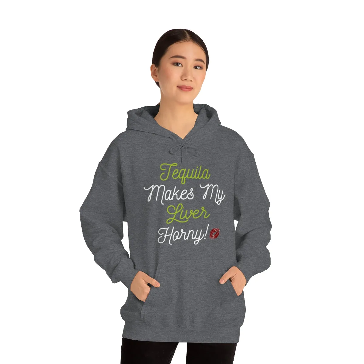 Tequila Makes My Liver Horny Unisex Drinking Hoodie