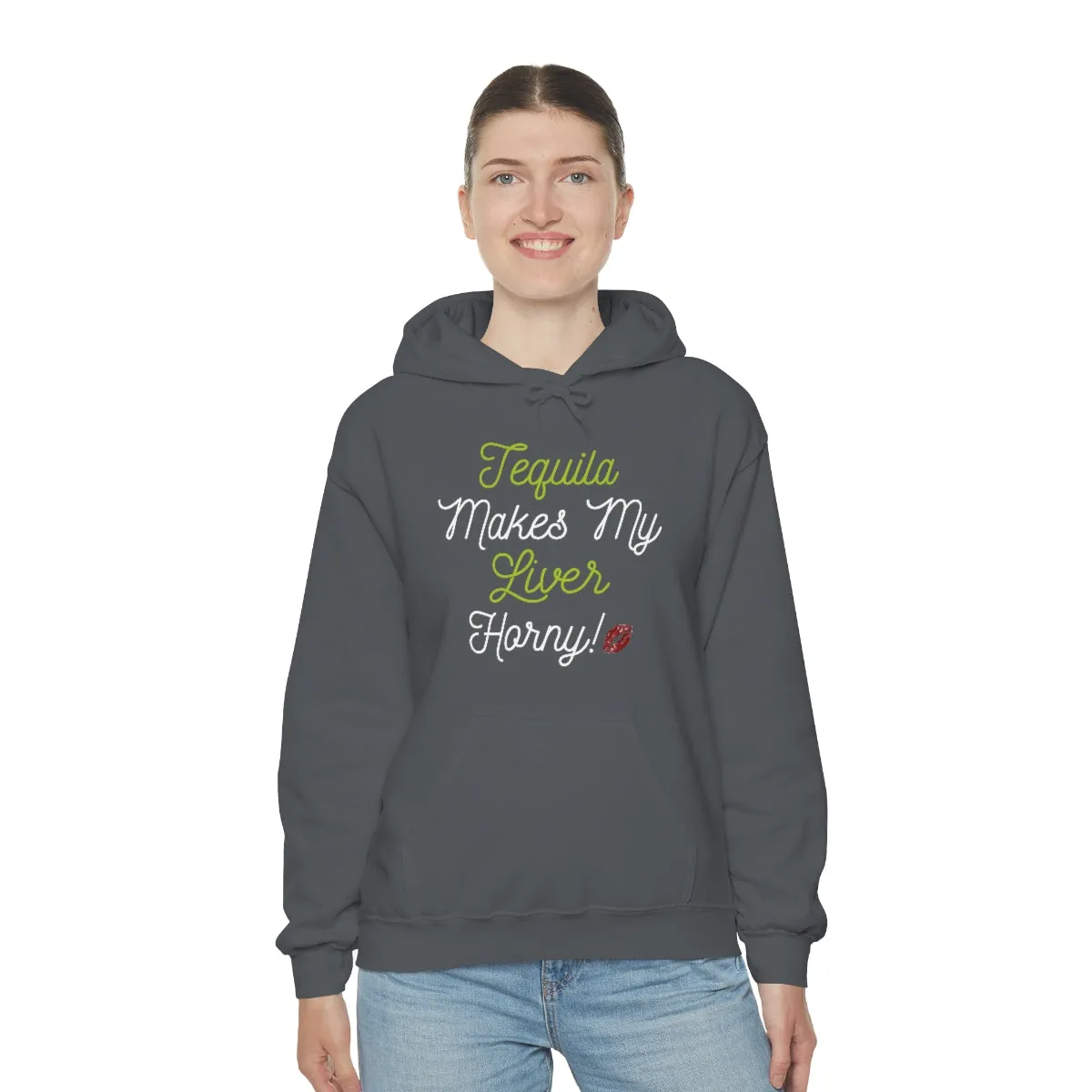 Tequila Makes My Liver Horny Unisex Drinking Hoodie