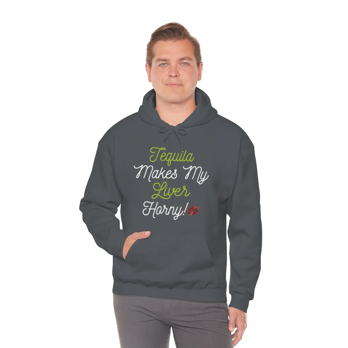 Tequila Makes My Liver Horny Unisex Drinking Hoodie