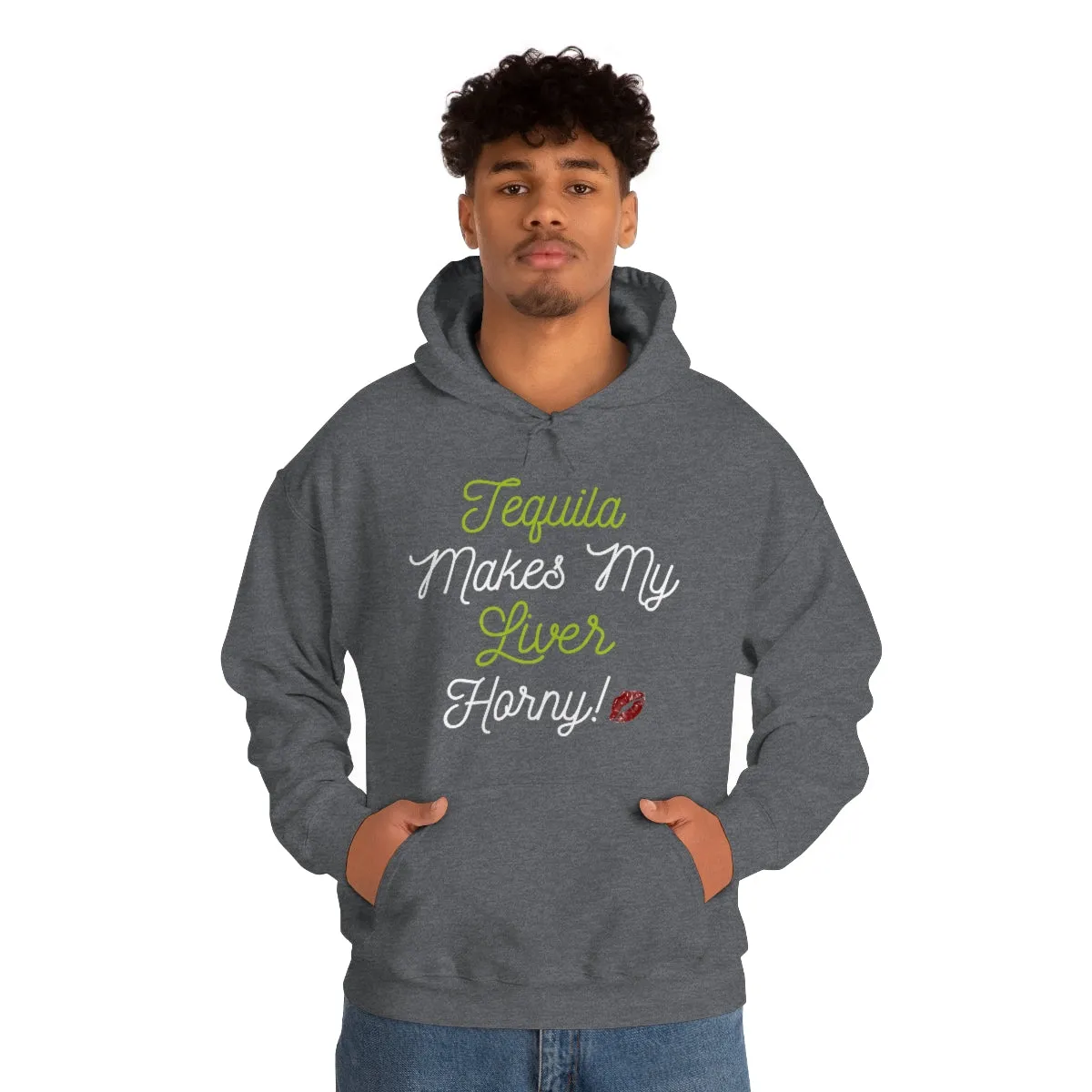 Tequila Makes My Liver Horny Unisex Drinking Hoodie