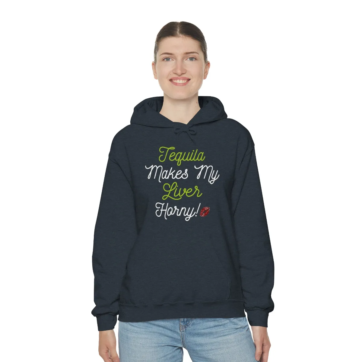 Tequila Makes My Liver Horny Unisex Drinking Hoodie