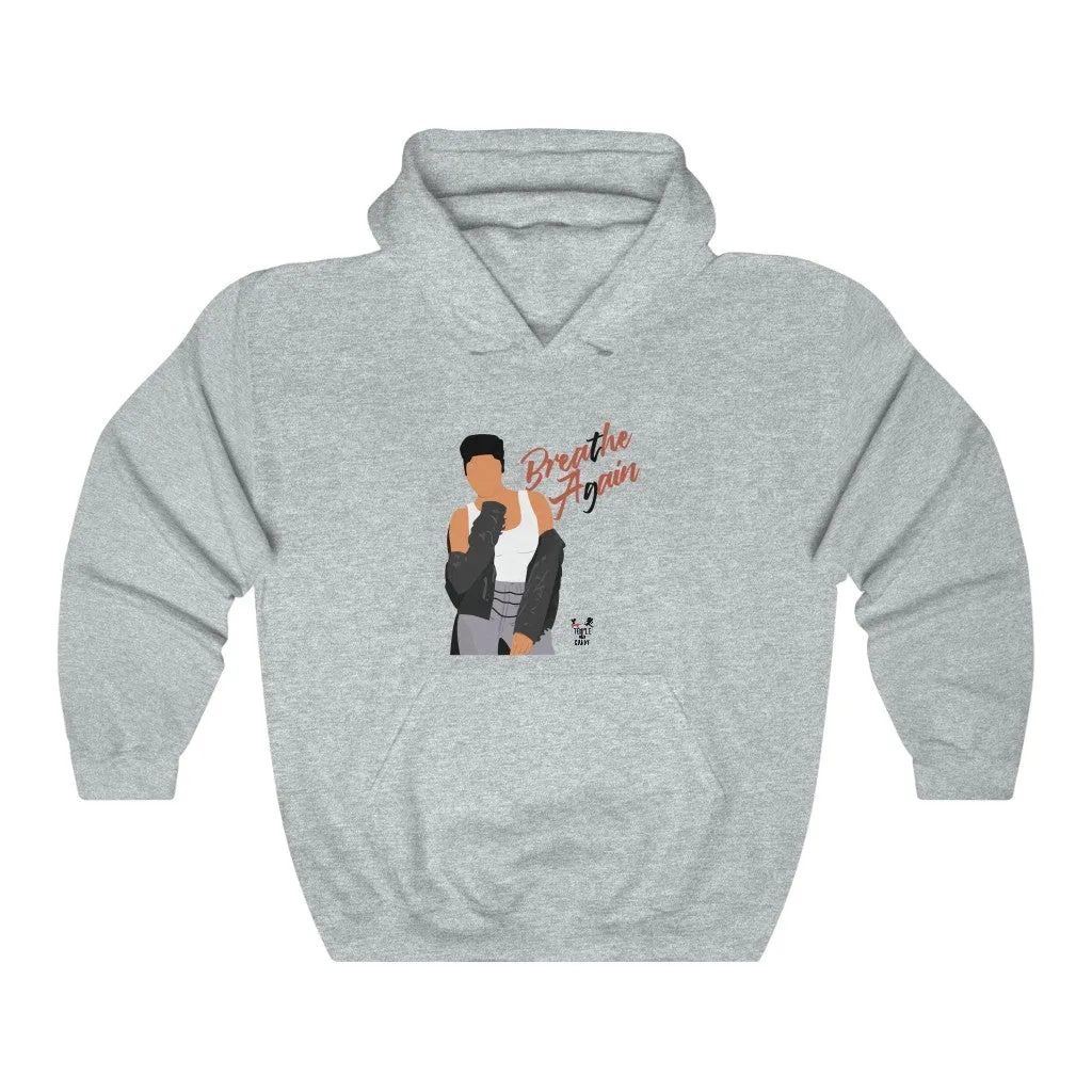 Toni Breathe Again - Hooded Sweatshirt
