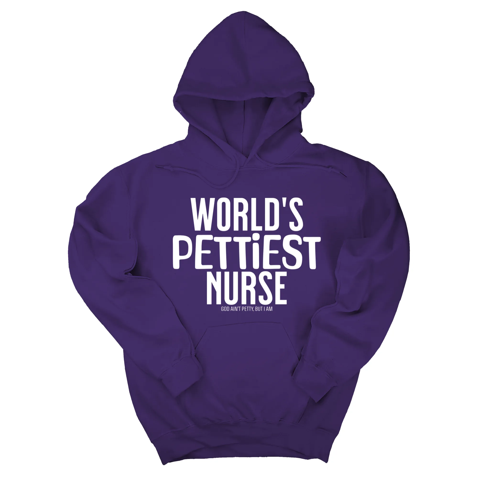 World's Pettiest Nurse Unisex Hoodie